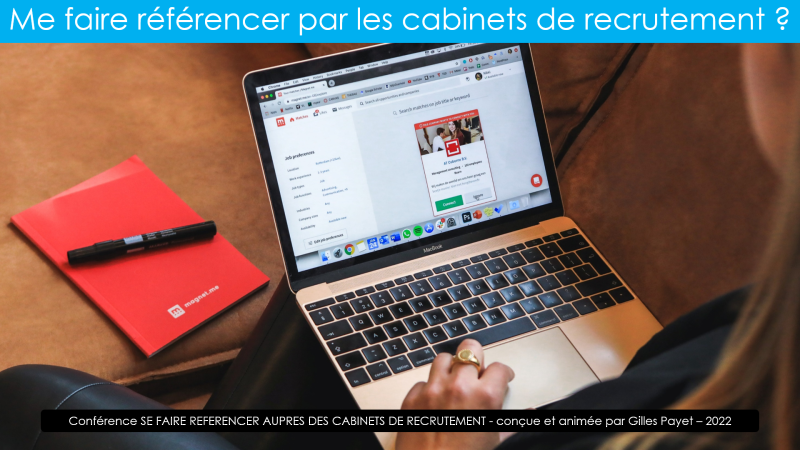 Conférence Me faire référencer auprès des cabinets de recrutement